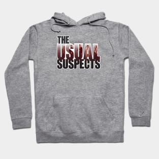 The Usual Suspects Hoodie